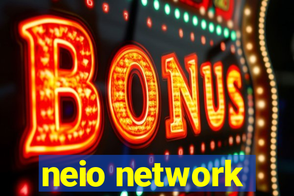 neio network